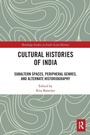Cover: Cultural Histories of India - Routledge