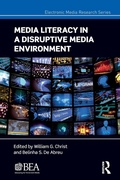 Cover: Media Literacy in a Disruptive Media Environment - Routledge