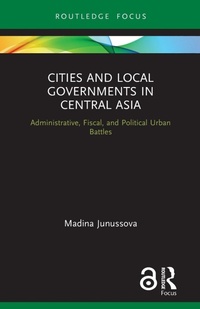 Abbildung von: Cities and Local Governments in Central Asia - Routledge