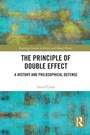 Cover: The Principle of Double Effect - Routledge
