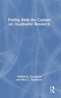 Cover: Pulling Back the Curtain on Qualitative Research - Routledge