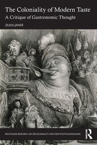 Enlarge image Cover: The Coloniality of Modern Taste - Routledge