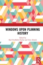 Cover: Windows Upon Planning History - Routledge