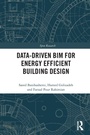 Cover: Data-driven BIM for Energy Efficient Building Design - Routledge
