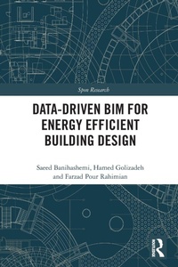 Enlarge image Cover: Data-driven BIM for Energy Efficient Building Design - Routledge