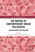 Cover: The Making of Contemporary Indian Philosophy - Routledge