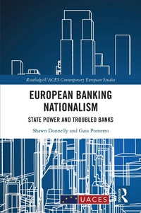Abbildung von: European Banking Nationalism - Routledge
