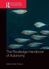 Enlarge image Cover: The Routledge Handbook of Autonomy - Routledge