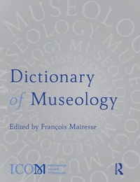 Abbildung von: Dictionary of Museology - Routledge