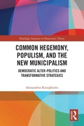 Cover: Common Hegemony, Populism, and the New Municipalism - Routledge