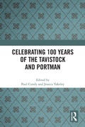 Cover: Celebrating 100 years of the Tavistock and Portman - Routledge