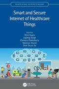 Cover: Smart and Secure Internet of Healthcare Things - CRC Press