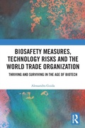Abbildung von: Biosafety Measures, Technology Risks and the World Trade Organization - Routledge