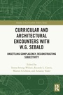 Cover: Curricular and Architectural Encounters with W.G. Sebald - Routledge