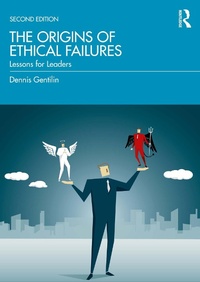 Abbildung von: The Origins of Ethical Failures - Routledge