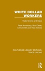 Cover: White Collar Workers - Routledge