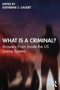Abbildung von: What Is a Criminal? - Routledge