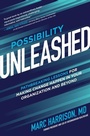 Cover: Possibility Unleashed: Pathbreaking Lessons for Making Change Happen in Your Organization and Beyond - McGraw-Hill Education