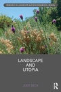 Cover: Landscape and Utopia - Routledge