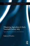 Cover: Observing Agriculture in Early Twentieth-Century Italy - Routledge