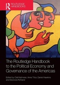 Cover: The Routledge Handbook to the Political Economy and Governance of the Americas - Routledge