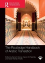 Cover: The Routledge Handbook of Arabic Translation - Routledge