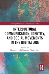 Abbildung von: Intercultural Communication, Identity, and Social Movements in the Digital Age - Routledge