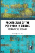 Cover: Architecture of the Periphery in Chinese - Routledge