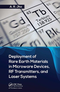 Abbildung von: Deployment of Rare Earth Materials in Microware Devices, RF Transmitters, and Laser Systems - Auerbach