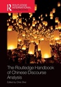 Cover: The Routledge Handbook of Chinese Discourse Analysis - Routledge