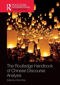 Enlarge image Cover: The Routledge Handbook of Chinese Discourse Analysis - Routledge