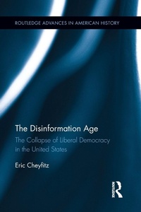 Enlarge image Cover: The Disinformation Age - Routledge
