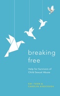 Cover: Breaking Free - Sheldon Press