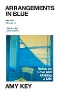 Cover: Arrangements in Blue - Jonathan Cape