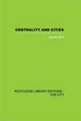 Cover: Centrality and Cities - Routledge