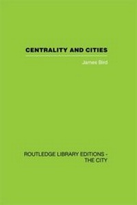 Enlarge image Cover: Centrality and Cities - Routledge