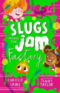 Enlarge image Cover: Slugs Invade the Jam Factory - Walker Books Ltd
