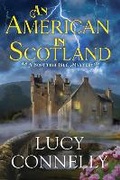 Cover: An American in Scotland - Crooked Lane Books
