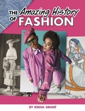 Cover: The Amazing History of Fashion - Capstone Press