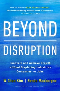 Enlarge image Cover: Beyond Disruption - Harvard Business Review Press