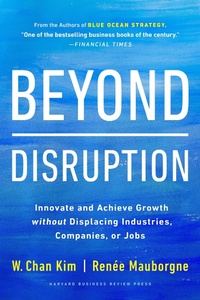 Enlarge image Cover: Beyond Disruption - Harvard Business Review Press
