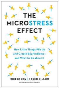 Enlarge image Cover: The Microstress Effect - Harvard Business Review Press