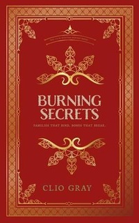 Enlarge image Cover: Burning Secrets - Thornborough Press