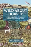 Cover: Wild About Dorset - Bradt Travel Guides