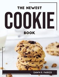 Abbildung von: The Newest Cookie Book - GHOSTWRITY
