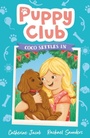 Cover: Puppy Club: Coco Settles In - Little Tiger