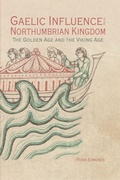 Cover: Gaelic Influence in the Northumbrian Kingdom - Boydell Press