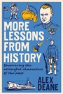 Cover: More Lessons from History - Biteback Publishing