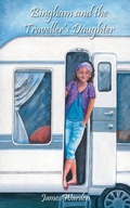 Cover: Bingham and the Traveller's Daughter - Grosvenor House Publishing Ltd