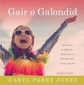 Cover: Gair o Galondid - Gwasg y Bwthyn Cyf